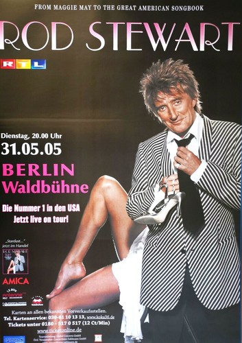 Rod stewart 2005 berlin - rod,